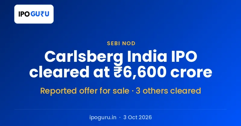 Carlsberg India IPO Gets SEBI Nod: ₹6,600 Crore Reported, All Offer for Sale