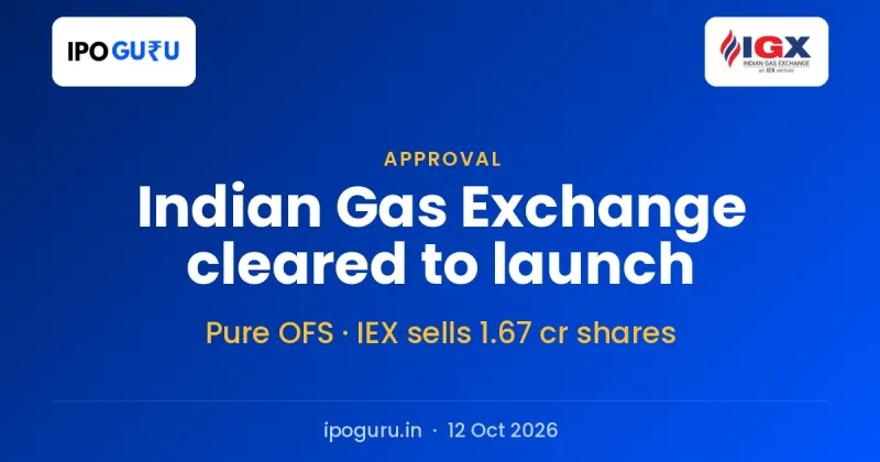 Indian Gas Exchange IPO Gets SEBI Nod: IEX to Sell 1.67 Crore Shares