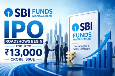 SBI Funds Management IPO: Roadshows Begin for Up to ₹13,000 Crore Issue