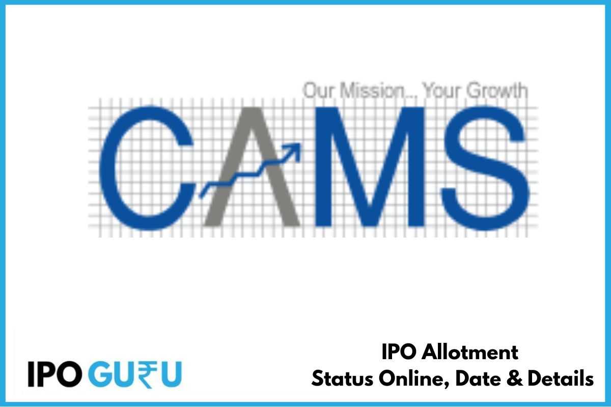 CAMS IPO Allotment Status Online, Date & Details IPO Guru