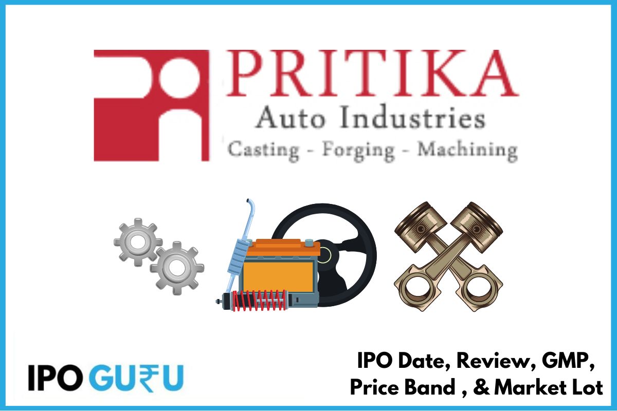 Pritika Engineering Components SME IPO Date, GMP, Price, Review