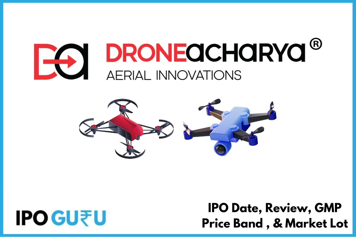 Droneacharya Aerial Innovations SME IPO Date, GMP, Price, Review